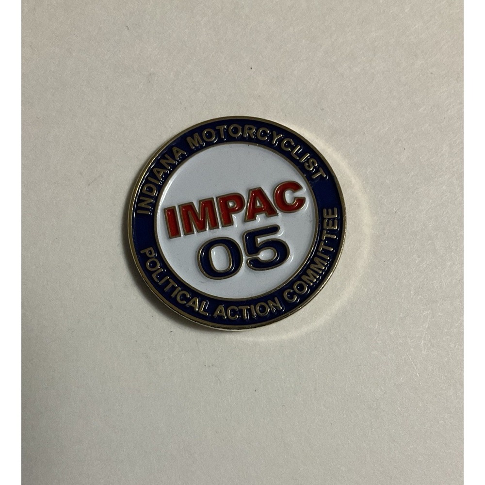 IMPAC 05 Indiana Motorcyclist Political Action Committee Lapel Pin Blue White